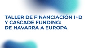Taller financiación I+D y CF: guille y mikel
